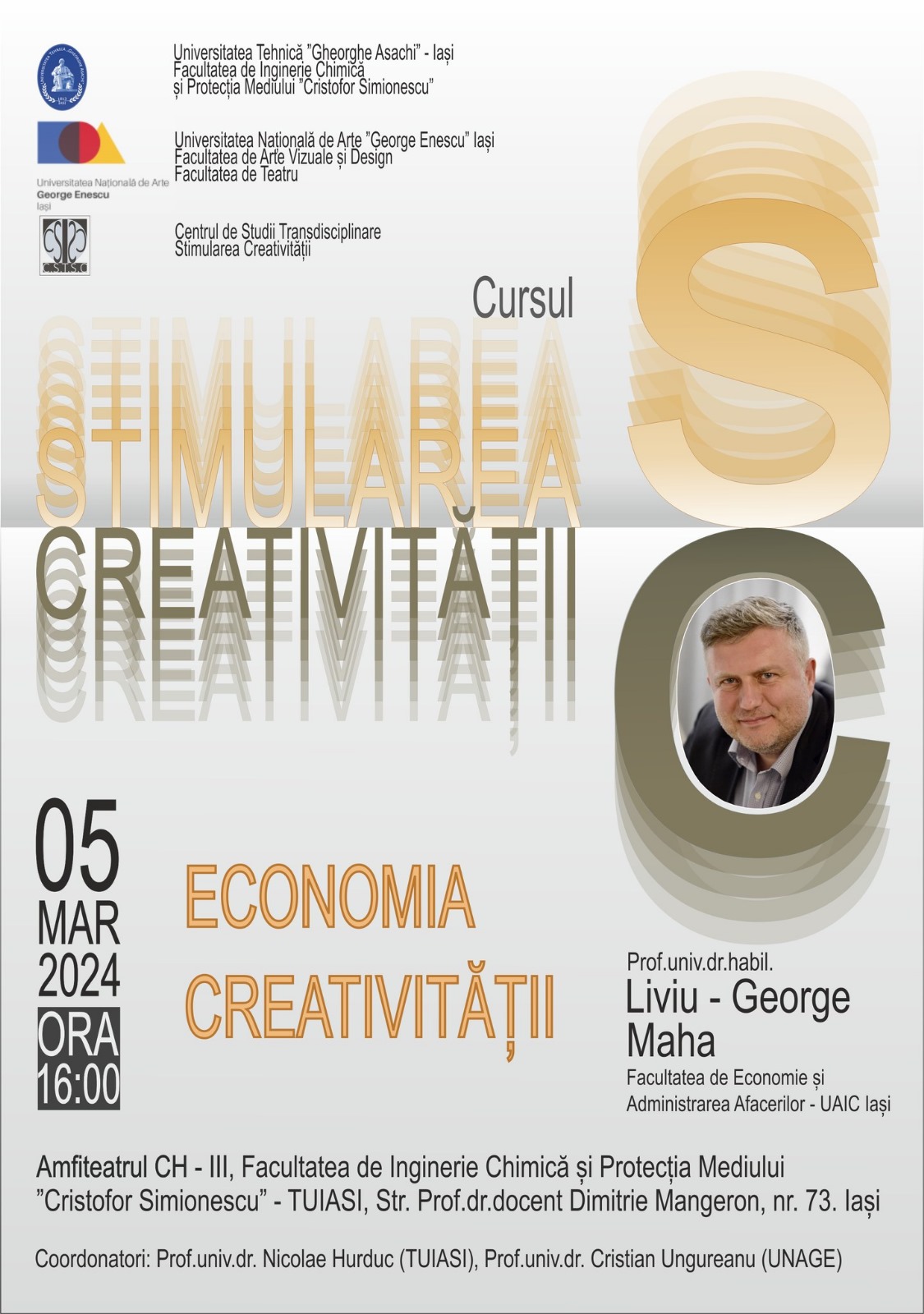 Curs: Economia Creativității de Prof.univ.dr.habil. Liviu – George Maha 05 MAR 2024 ORA 16:00